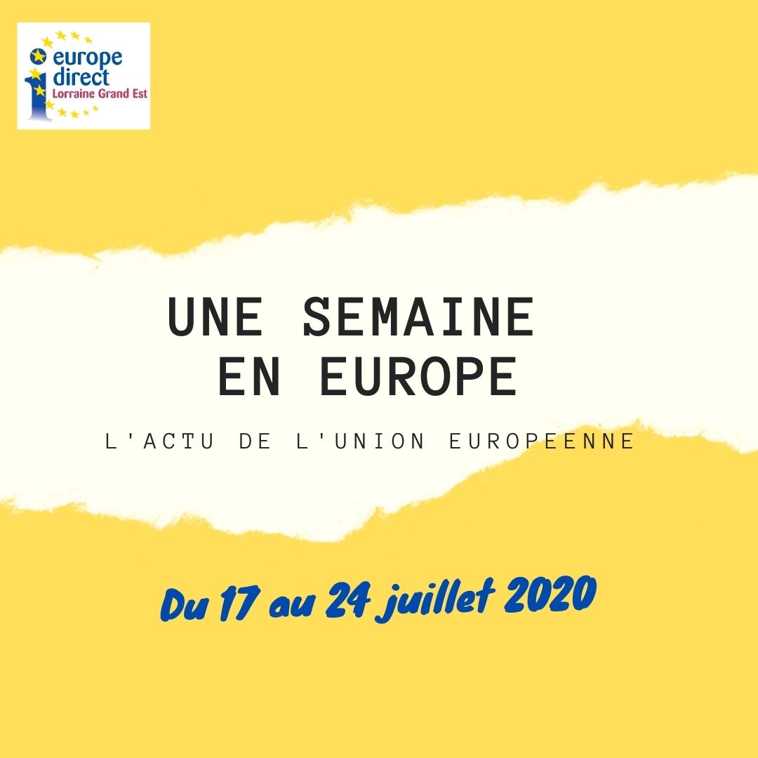 UNE SEMAINE EN EUROPE 17 juillet 24 juin